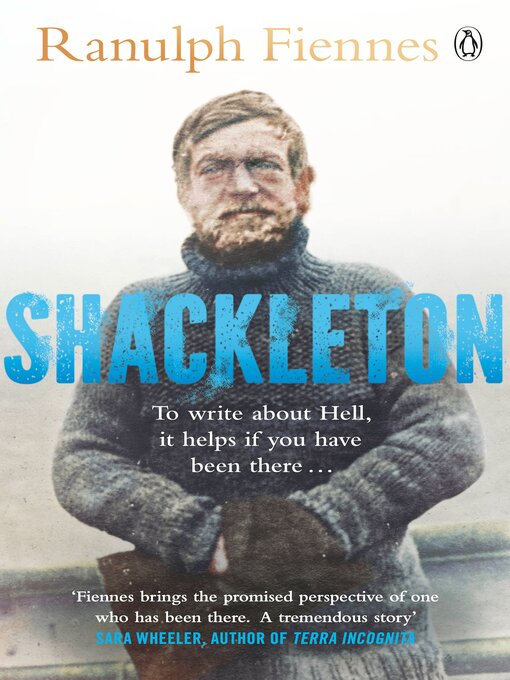 Title details for Shackleton by Ranulph Fiennes - Wait list